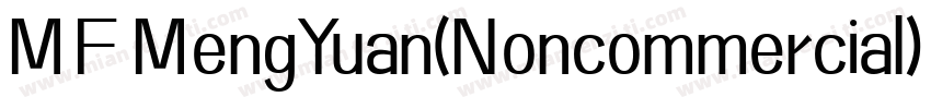 MF MengYuan(Noncommercial) Regular字体转换